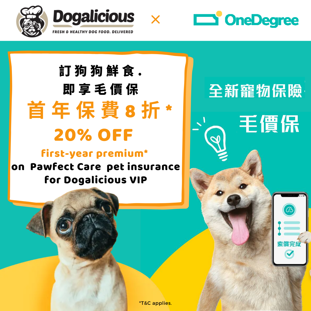 [Customised Plan VIP Offer] One Degree Pet Insurance 20% OFF